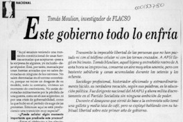 Este gobierno todo lo enfría  [artículo] R. O.