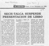 Sech-Talca suspende presentación de libro  [artículo].