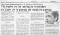 "El Estilo de los antiguos cronistas es base de la poesía de nuestro tiempo"  [artículo].