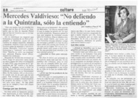 Mercedes Valdivieso, "No defiendo a la Quintrala, sólo la entiendo"  [artículo] Andrea Puyol M.