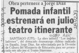Pomada infantil estrenará en julio teatro itinerante  [artículo].