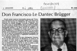 Don Francisco Le Dantec Brügger  [artículo].