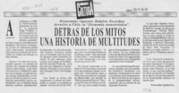 Detrás de los mitos una historia de multitudes  [artículo] Fernando Quilodrán.