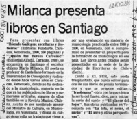 Milanca presenta libros en Santiago  [artículo].