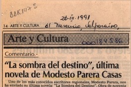 "La sombra del destino", última novela de Modesto Parera Casas  [artículo] León C. Santoro Funes.