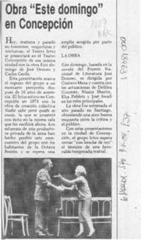 Obra "Este domingo" en Concepción  [artículo].