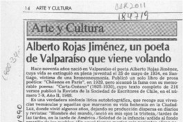 Alberto Rojas Jiménez, un poeta de Valparaíso que viene volando