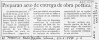 Preparan acto de entrega de obra poética  [artículo].