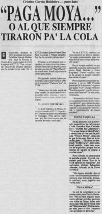 "Paga Moya" o al que siempre tiraron pa' la cola