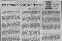 En torno a Federico Tatter  [artículo] Carlos Ruiz Zaldívar.