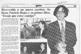 Bienvenida a un nuevo escritor, se llama Patricio Rojas y su primer libro, "Desde que estoy contigo"  [artículo].
