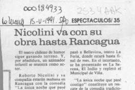Nicolini va con su obra hasta Rancagua  [artículo].