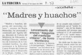 "Madres y huachos"  [artículo].