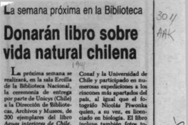 Donarán libro sobre vida natural chilena  [artículo].