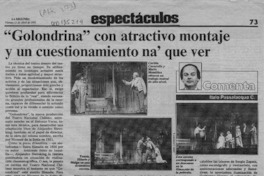 "Golondrina" con atractivo montaje y un cuestionamiento na' que ver  [artículo] Italo Passalacqua C.