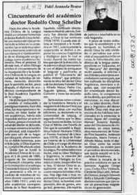 Cincuentenario del académico doctor Rodolfo Oroz Scheibe  [artículo] Fidel Araneda Bravo.