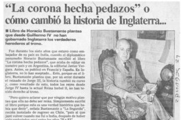 "La corona hecha pedazos" o cómo cambió la historia de Inglaterra  [artículo] C. L. l.