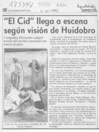 "El Cid" llega a escena según visión de Huidobro  [artículo].