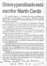 Grave y paralizado está escritor Martín Cerda