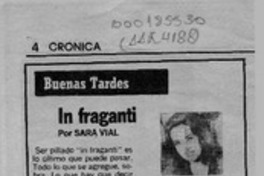 In fraganti  [artículo] Sara Vial.