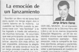 La emoción de un lanzamiento  [artículo] Jorge Arturo Flores.