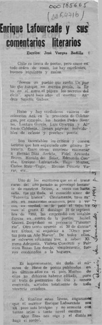 Enrique Lafourcade y sus comentarios literarios  [artículo] José Vargas Badilla.