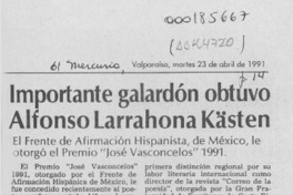 Importante galardón obtuvo Alfonso Larrahona Kästen  [artículo].