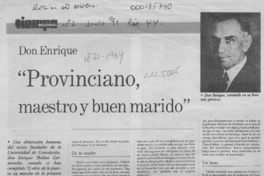 Don Enrique "provinciano, maestro y buen marido"  [artículo] HOM.