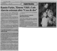 Ramón Farías, Ximena Vidal y Luis Alarcón estrenan obra "Cosa de dos"