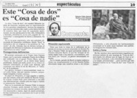 Este "Cosa de dos" es "Cosa de nadie"