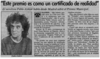 "Este premio es como un certificado de realidad"