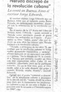"Neruda discrepó de la revolución cubana"