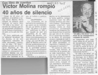 Víctor Molina rompió 40 años de silencio  [artículo].