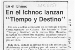 En el Ichnoc lanzan "Tiempo y destino"  [artículo].