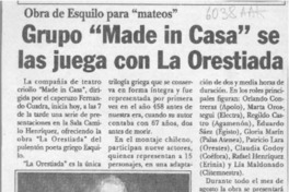 Grupo "Made in Casa" se las juega con La Orestíada  [artículo].
