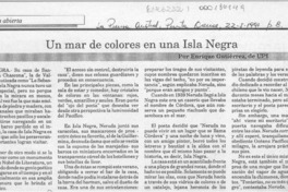 Un mar de colores en una Isla Negra  [artículo] Enrique Gutiérrez.