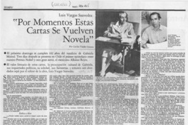 "Por momentos estas cartas se vuelven novela"