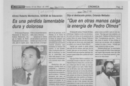 Es una pérdida lamentable dura y dolorosa