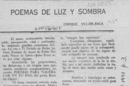 Poemas de luz y sombra  [artículo] Enrique Villablanca.