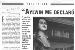 "Aylwin me declaró persona non grata"