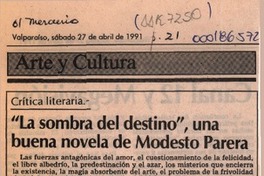 "La sombra del destino", una buena novela de Modesto Parera  [artículo] Mario Tomás Schilling F.