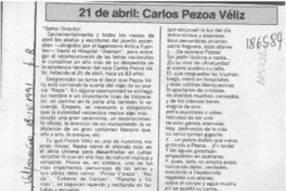 21 de abril, Carlos Pezoa Véliz  [artículo] Juan Meza Sepúlveda.