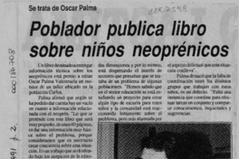 Poblador publica libro sobre niños neoprénicos  [artículo].