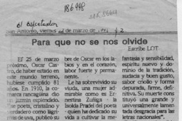 Para que no se nos olvide  [artículo] Lot.