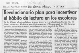 Revolucionario plan para incentivar el hábito de lectura en los escolares  [artículo] Angélica Rivera.