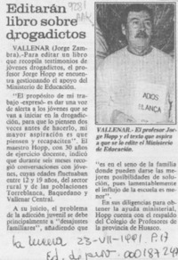 Editarán libro sobre drogadictos