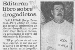 Editarán libro sobre drogadictos
