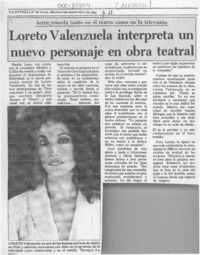 Loreto Valenzuela interpreta un nuevo personaje en obra teatral  [artículo].