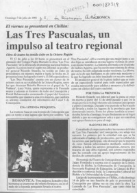 Las Tres Pascualas, un impulso al teatro regional  [artículo].