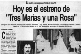 Hoy es el estreno de "Tres Marías y una Rosa"